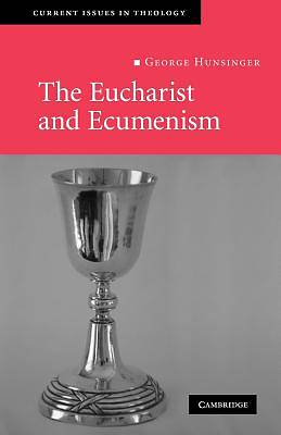 Picture of The Eucharist and Ecumenism