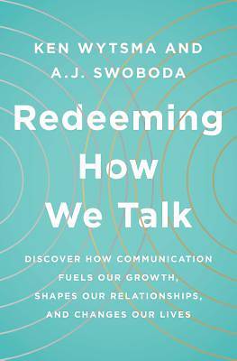 Picture of Redeeming How We Talk
