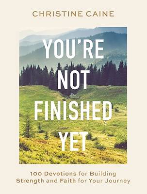 Picture of You're Not Finished Yet