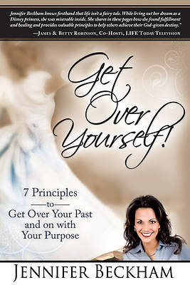 Picture of Get Over Yourself!