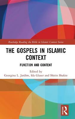 Picture of The Gospels in Islamic Context