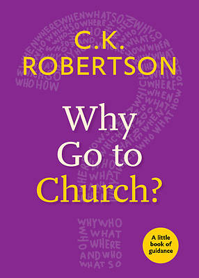 Picture of Why Go to Church?
