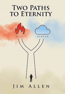 Picture of Two Paths to Eternity