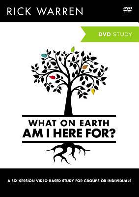 Picture of What on Earth Am I Here For? A DVD Study