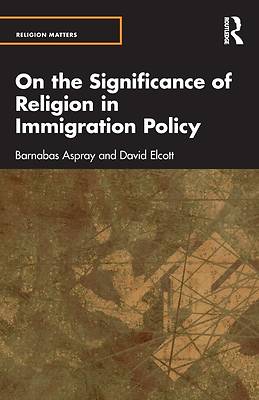 Picture of On the Significance of Religion for Immigration Policy