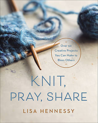 Picture of Knit, Pray, Share