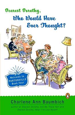Picture of Dearest Dorothy, Who Would Have Ever Thought?! - eBook [ePub]
