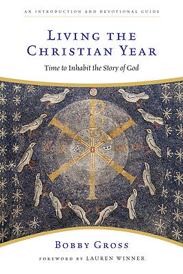 Picture of Living the Christian Year