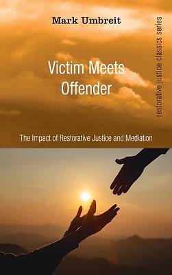 Picture of Victim Meets Offender