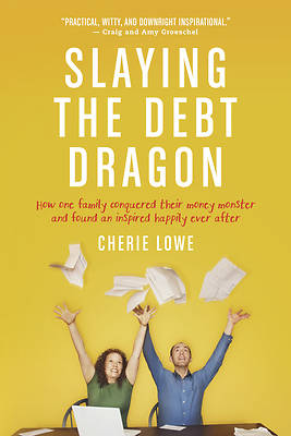 Picture of Slaying the Debt Dragon