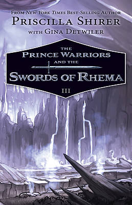 Picture of The Prince Warriors and the Swords of Rhema