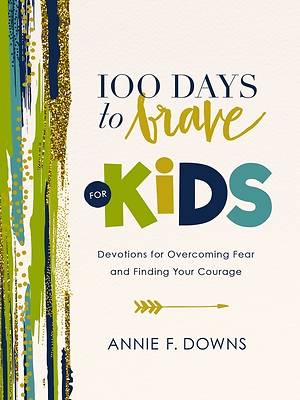 Picture of 100 Days to Brave for Kids