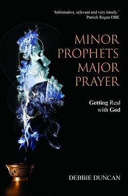 Picture of Minor Prophets, Major Prayer