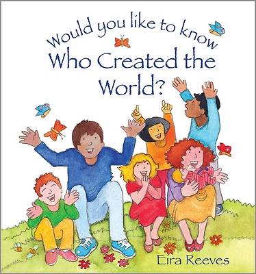 Picture of Would You Like to Know Who Created the World?