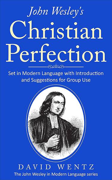 Picture of John Wesley's Christian Perfection
