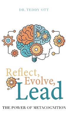 Reflect, Evolve, Lead