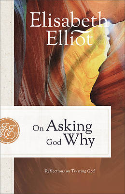 Picture of On Asking God Why