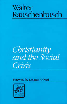 Picture of Christianity and the Social Crisis