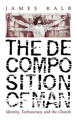 Picture of The Decomposition of Man