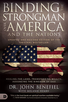 Picture of Binding the Strongman Over America