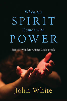 Picture of When the Spirit Comes with Power