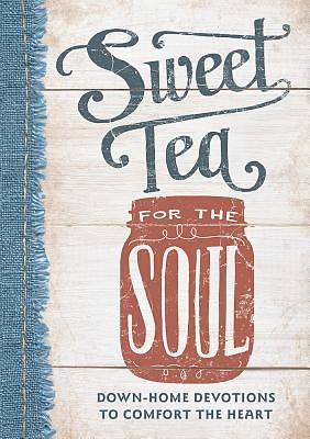 Picture of Sweet Tea for the Soul