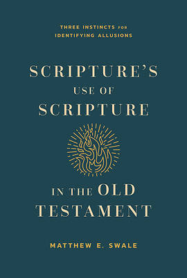 Picture of Scripture's Use of Scripture in the Old Testament