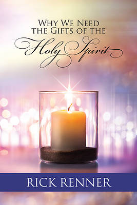Picture of Why We Need the Gifts of the Holy Spirit