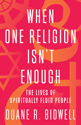 Picture of When One Religion Isn't Enough