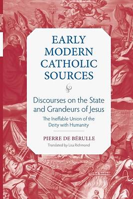 Picture of Discourses on the State and Grandeurs of Jesus