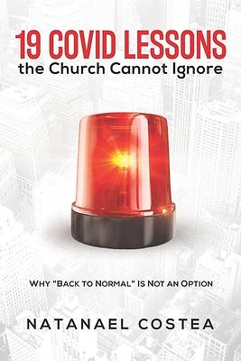 Picture of 19 Covid Lessons the Church Cannot Ignore