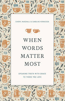 Picture of When Words Matter Most