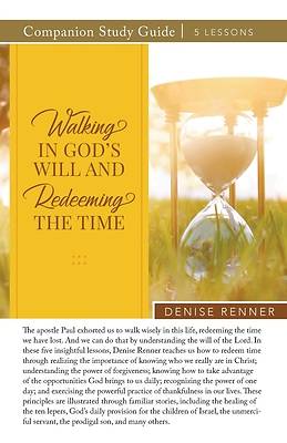 Picture of Walking In God's Will And Redeeming The TIme Study Guide