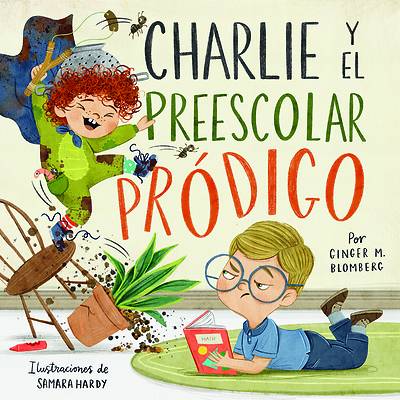 Picture of Charlie Y El Preescolar Pródigo
