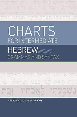 Picture of Charts for Intermediate Hebrew Grammar and Syntax