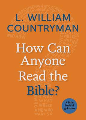 Picture of How Can Anyone Read the Bible?