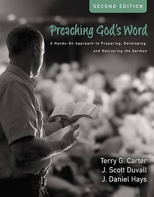 Picture of Preaching God's Word, Second Edition - eBook [ePub]