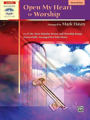 Picture of Open My Heart to Worship; Advanced Piano
