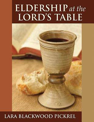 Picture of Eldership at the Lord's Table - eBook [ePub]