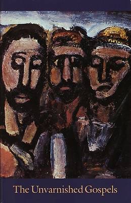 Picture of The Unvarnished Gospels
