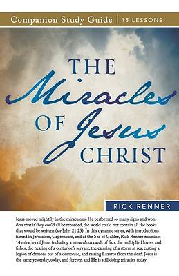 Picture of The Miracles of Jesus Christ Study Guide