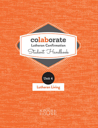 Picture of Colaborate Lutheran Confirmation Student Handbook Lutheran Living