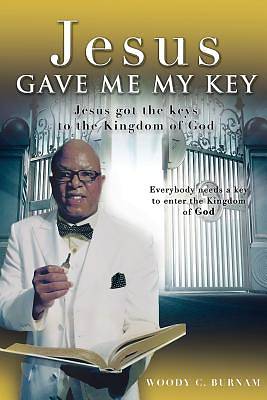 Picture of Jesus Gave Me My Key