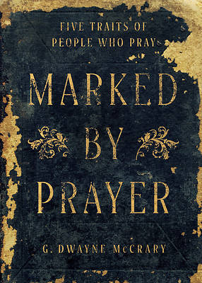 Picture of Marked by Prayer