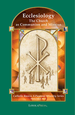 Picture of Ecclesiology ( Catholic Basics )