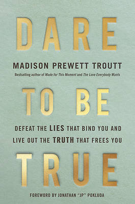 Picture of Dare to Be True