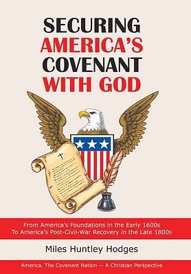 Picture of Securing America's Covenant with God