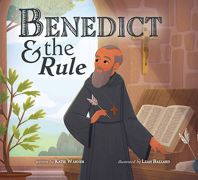 Picture of Benedict & the Rule