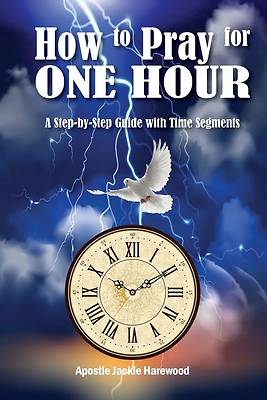 Picture of How to Pray for One Hour