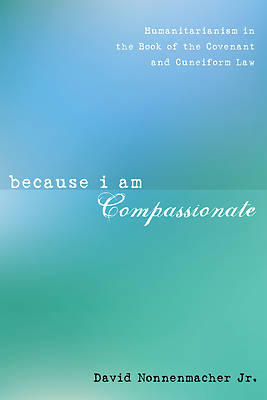 Because I Am Compassionate